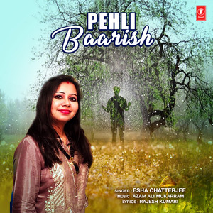 Pehli Baarish