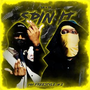 HH Freestyle #2 (Spin It) (feat. Calum The Engineer) [Explicit]