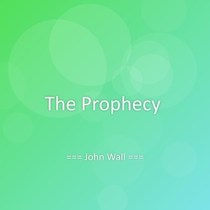 The Prophecy