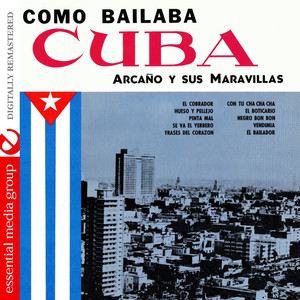 Como Bailaba Cuba, Vol. 1 (Digitally Remastered)
