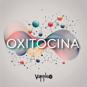 OXITOCINA (feat. Lulu V)