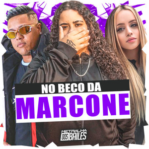 No Beco da Marcone (Explicit)