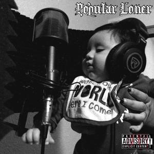Popular Loner (Explicit)