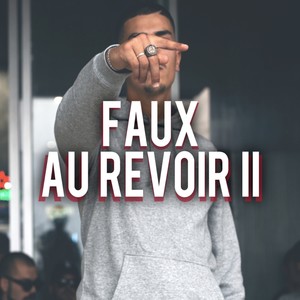 Au Revoir II (Explicit)