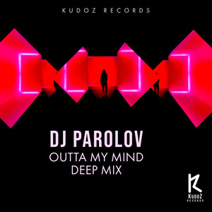 Outta My Mind (Deep Mix)