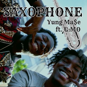 Saxophone (feat. G:MO & ESKRY) (Explicit)