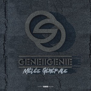 Mêlée Générale (Explicit)