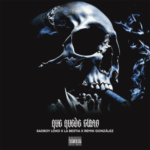 Que Quede Claro (Explicit)