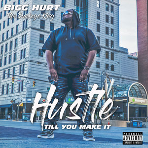 Hustle Till U Make It(feat. Problim Child) (Explicit)