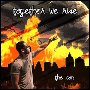 Together We Rise (Explicit)