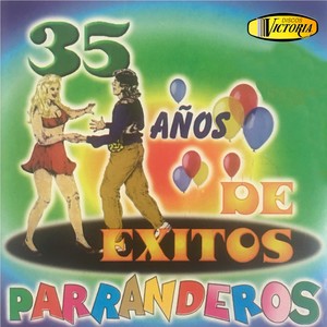 35 Años de Éxitos Parranderos, Vol. 1