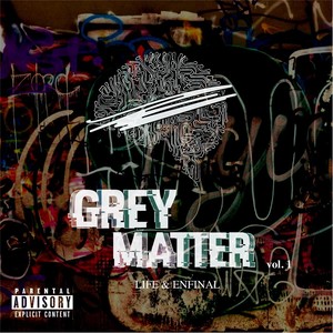 Grey Matter, Vol. 1