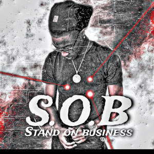 S.O.B (Explicit)