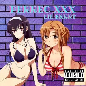 Perreo XXX (Explicit)