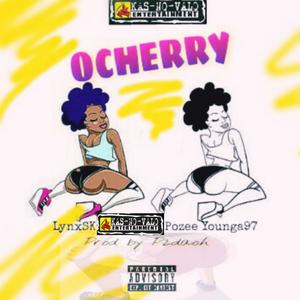 oCherry(feat. LynxSK & Pozee Younga97)
