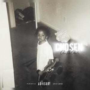 Chosen (Explicit)