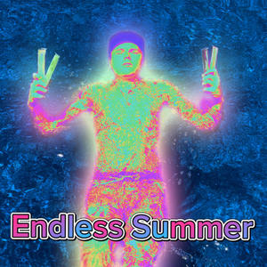 Endless Summer (Explicit)