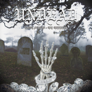 UNDEAD (prod. by dirty beats) (Explicit)