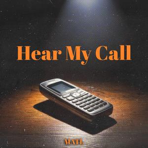 Hear My Call