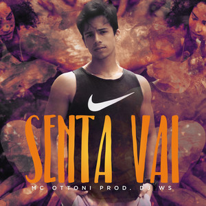 Senta Vai (Explicit)