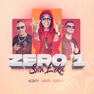 Zero 1 Sua Loka (Explicit)