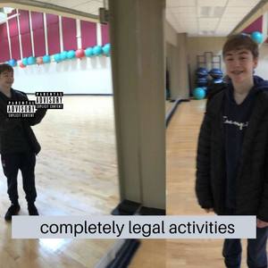 Completely Legal Activities (Explicit)