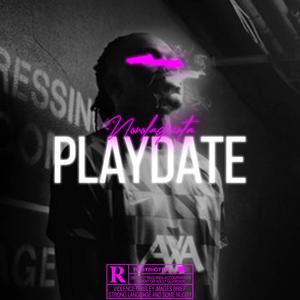 PLAY DATE (Nono la Grinta) (Explicit)