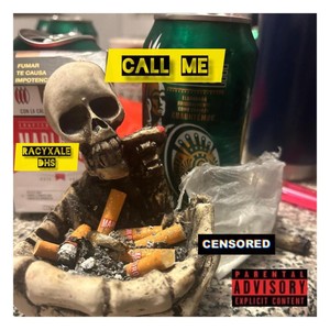 Call Me (Explicit)