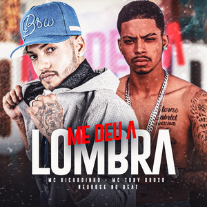 Me Deu a Lombra (Explicit)