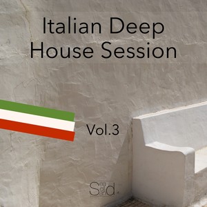 Italian Deep House Session, Vol. 3