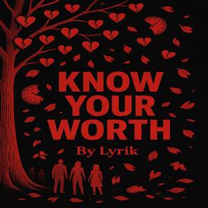 Know Your Worth (Single)