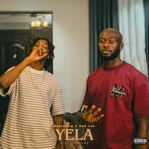 Yela (feat. Fad Lan) [Explicit]