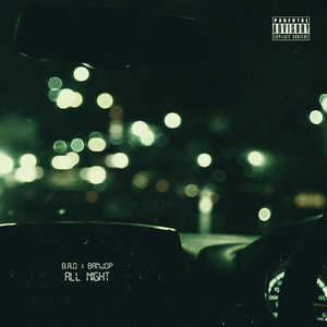 All Night (Explicit)