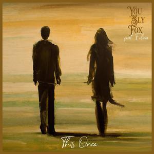 This Once (feat. Felicia)