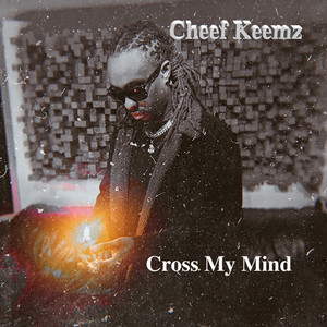 Cross my Mind (Explicit)