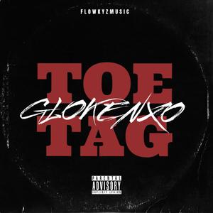 Toe Tag (Explicit)