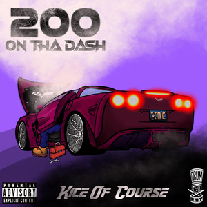 200 on tha Dash (Explicit)