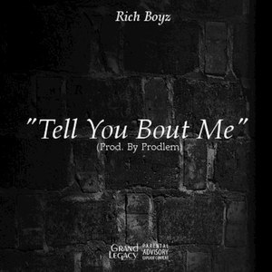 Tell Ya' Bout Me - Single