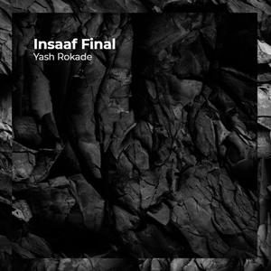 Insaaf (Explicit)