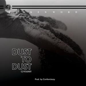 Dust To Dust
