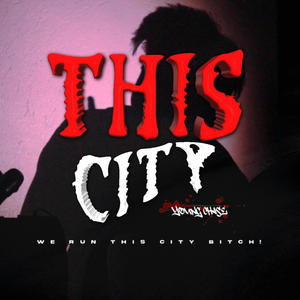 This City (Explicit)