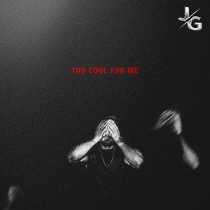 Too Cool For Me (Extended Mix|Explicit)