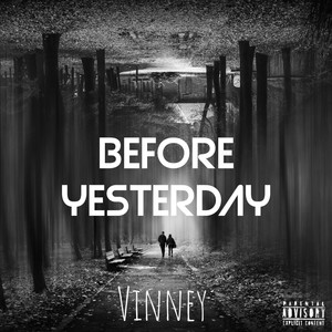 Before Yesterday (Explicit)