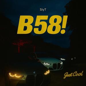 B58! (Explicit)