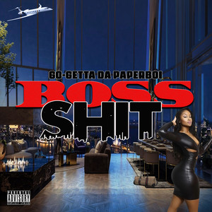 Boss **** (Explicit)