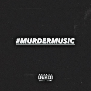 #MURDERMUSIC (Explicit)