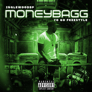 Moneybag Yo Go Freestyle (Explicit)