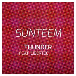 Thunder (feat. Libertee) [Explicit]