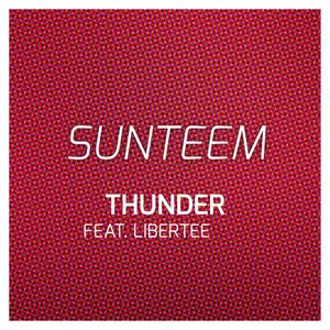 Thunder(feat. Libertee) (Explicit)