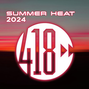 Summer Heat (2024 Compilation) [Explicit]